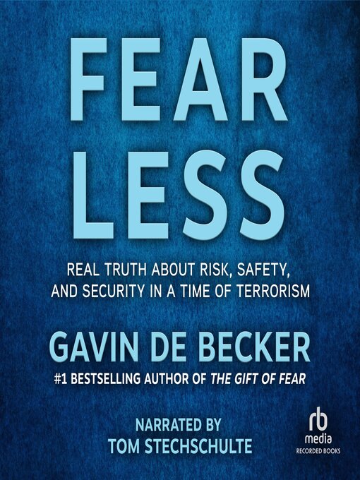 Title details for Fear Less by Gavin De Becker - Available